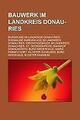 Bauwerk im Landkreis Donau-Ries | Buch | 9781233217465