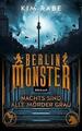 Berlin Monster - Nachts sind alle Mörder grau | Buch | 9783404184187