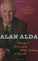 Dinge, die ich beim Gespräch mit mir selbst gehört habe, Alan Alda- 9780091921026