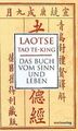 Tao Te King: Das Buch vom Sinn und Leben von Laotse | Buch | Zustand sehr gut