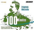 Nietzsche in 100 Minuten von Friedrich Nietzsche | Buch | Zustand gut