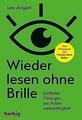 Wieder lesen ohne Brille - Leo Angart - 9783776628487 PORTOFREI