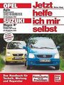 Opel Agila / Suzuki Wagon R+ (Jetzt helfe ich mir s... | Buch | Zustand sehr gut