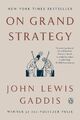 On Grand Strategy | John Lewis Gaddis | Taschenbuch | XIV | Englisch | 2019