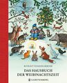 Das Hausbuch der Weihnachtszeit: Geschichten, Lieder und Gedichte Rotraut Susann