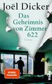 Das Geheimnis von Zimmer 622: Roman | Raffinierter Krimi-Sch... von Dicker, Joël