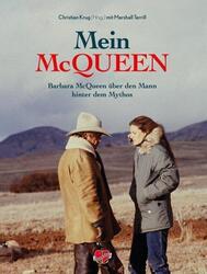 Mein McQueen | Barbara McQueen über den Mann hinter dem Mythos | Christian Krug