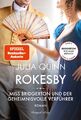 Julia Quinn ~ Rokesby – Miss Bridgerton und der geheimnisvolle ... 9783365000731