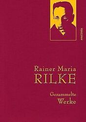Rilke - Gesammelte Werke von Rainer Maria Rilke | Buch | Zustand sehr gutGeld sparen & nachhaltig shoppen!