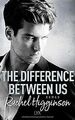 The Difference Between Us (Opposites Attract, Band 2) vo... | Buch | Zustand gut