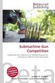 Submachine Gun Competition Lambert M. Surhone (u. a.) Taschenbuch Englisch