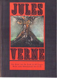 Jules Verne - Die Reise um die Erde in 80 Tagen - Reise zum Mittelpunkt der Erde