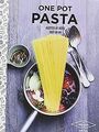 One pot pasta: Recettes de pâtes tout en un von Per... | Buch | Zustand sehr gut