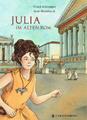 Julia im Alten Rom | Frank Schwieger | Buch | 48 S. | Deutsch | 2022
