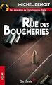 Rue des Boucheries : L'évadé de Moulins ; Merle et les b... | Buch | Zustand gut