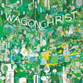 Wagon Christ Toomorrow (CD) Album (US IMPORT)