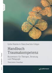 Lydia Hantke (u. a.) | Handbuch Traumakompetenz | Taschenbuch | Deutsch (2023)