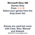 Microsoft Xbox 360 Spiele - Wählen Sie Ihre Spiele aus der Dropdown-Liste 0-9, A - M