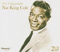 NAT KING COLE - THE UNFORGETTABLE 2 CD NEU 