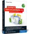 Einstieg in PHP 5.6 und MySQL 5.6
