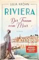 Riviera - Der Traum vom Meer: Roman (Die Riviera-Saga, Band 1) - AKZEPTABEL