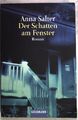 Der Schatten am Fenster : Roman. (Nr. 44282) Goldmann Salter, Anna C.: