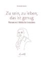 Christoph Quarch | Zu sein, zu leben, das ist genug | Buch | Deutsch (2020)