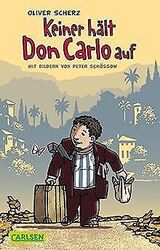 Keiner hält Don Carlo auf von Scherz, Oliver | Buch | Zustand gutGeld sparen & nachhaltig shoppen!