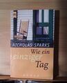 Wie ein einziger Tag - Nicholas Sparks - Taschenbuch 