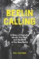 Paul Hockenos Berlin Calling (Taschenbuch)