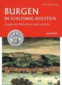 Oliver Auge | Burgen in Schleswig-Holstein | Buch | Deutsch (2019) | 206 S.
