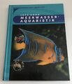 Meerwasser-Aquaristik von Gohr, Lutz | Buch | Sehr Guter Zustand