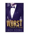The Worst Best Man, Lucy Score