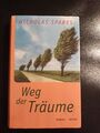 Nicholas Sparks - Weg der Träume (gebunden, Roman, Heyne)