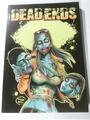 Dead Ends Zwerchfell Vier Stories aus dem Reich der Toten Zombie Comic Neu