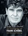 Danke, liebe Freunde! (Tb) Die Autobiografie von Frank Schöbel mit Herz und Halt