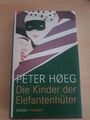 Die Kinder der Elefantenhüter/Peter Høeg/gebundene Ausgabe