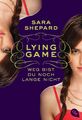 LYING GAME 02 - Weg bist du noch lange nicht | Sara Shepard | Deutsch | Buch