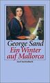 Ein Winter auf Mallorca: Tage mit Frederic Chopin... | Buch | Zustand akzeptabel