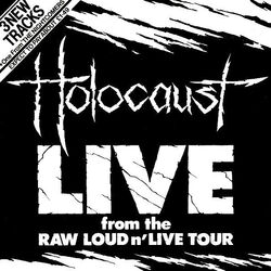 Holocaust - Live From The Raw Loud N' Live Tour (7 Zoll EP)