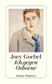 Ich gegen Osborne Joey Goebel Taschenbuch Diogenes Taschenbücher 430 S. Deutsch