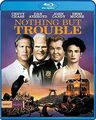 Nothing But Trouble [Blu-ray]