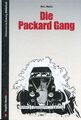 Die Packard Gang - Graphic Novel // Marc Malès