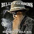 The Big Bad Blues von Gibbons,Billy F | CD | Zustand gut