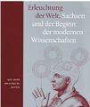 Buch: Erleuchtung der Welt, Döring, Detlef u.a. 2009, Sandstein Verlag