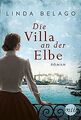 Die Villa an der Elbe von Belago, Linda | Buch | Zustand gut