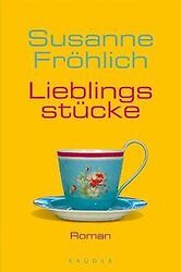Lieblingsstücke von Fröhlich, Susanne | Buch | Zustand gut*** So macht sparen Spaß! Bis zu -70% ggü. Neupreis ***