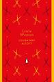 Louisa May Alcott ~ Little Women: Louisa May Alcott (The Pengu ... 9780241335130