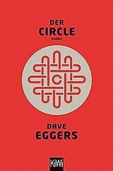 Der Circle: Roman (KiWi) von Eggers, Dave | Buch | Zustand gut*** So macht sparen Spaß! Bis zu -70% ggü. Neupreis ***