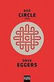 Der Circle: Roman (KiWi) von Eggers, Dave | Buch | Zustand gut